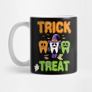 Trick or Treat, Funny Dental Halloween, Treat Dentist Mug